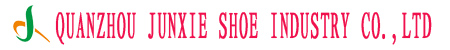 QUANZHOU JUNXIE SHOE INDUSTRY CO.,LTD