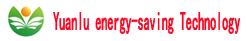 Fujian Yuanlu energy-saving Technology Co. , Ltd.