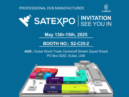 DUBAI CABASAT 2025 MAY 13th-15th Booth NO.: S2-C25-2