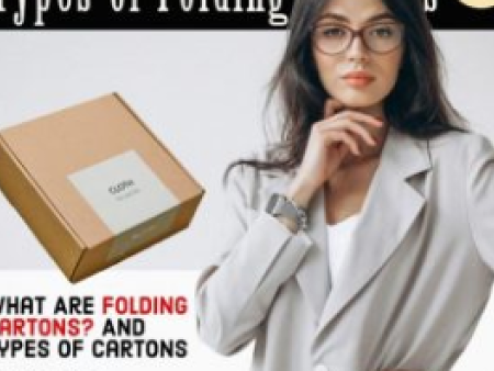 什么是折叠纸盒？以及纸盒类型