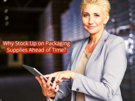 为什么要提前囤积包装材料？